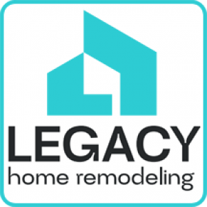 Legacy Home Remodeling LLC